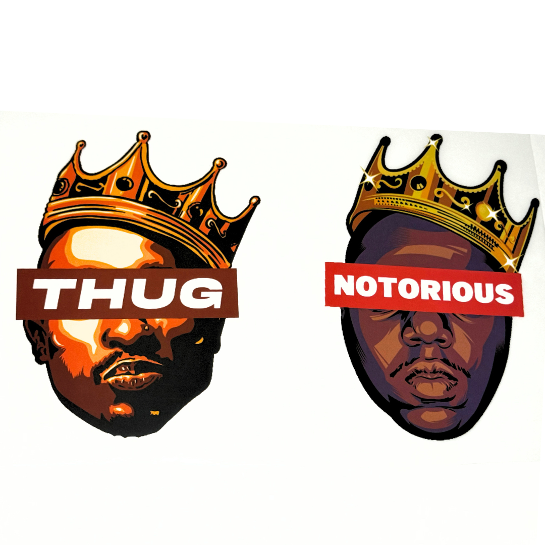 THUG/NOTORIOUS